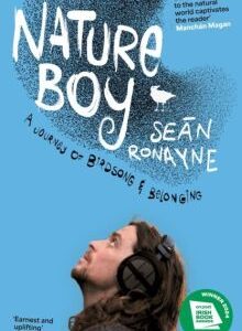 Nature Boy: A Journey of Birdsong and Belonging PAPERBACK