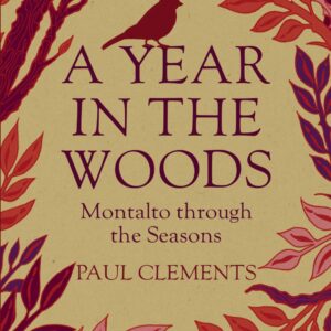 A Year in the Woods