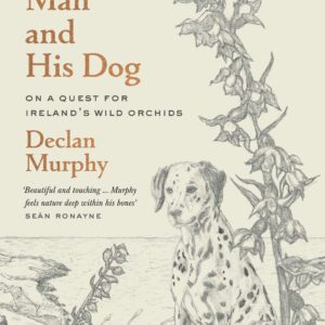 One Man and his Dog by Declan Murphy *Available for pre-order*