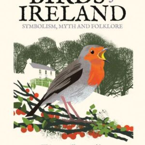 Birds of Ireland - Symbolism, Myth and Folklore